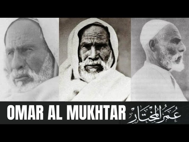 Umar Mukhtar - The lion of the desert from Libya